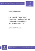 Le Thème d'Ondine Dans La Littérature Et l'Opéra Allemands Au Xixe Siècle 3261036923 Book Cover