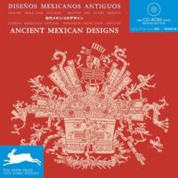 Ancient Mexican Designs/ Disenos Mexicanos Antiguos (Agile Rabbit Editions) 9057680114 Book Cover