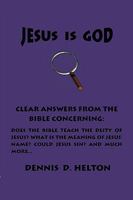 Jesus Is God 0982060882 Book Cover