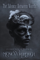 The Silence Between Words B0DT2H17KV Book Cover