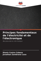Principes fondamentaux de l'électricité et de l'électronique (French Edition) 6630446283 Book Cover
