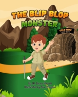 The Blip-Blop Monster B0BS8KJLLG Book Cover
