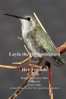 Layla the Hummingbird and Her Friends B0G3TPNHYM Book Cover