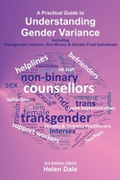 Understanding Gender Variance: Transgender, Intersex, Non-Binary & Gender Fluid Individuals 1739766741 Book Cover