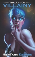 The Art of Villainy B0DWJJ3HND Book Cover