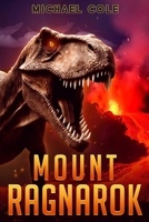 Mount Ragnarok 1923165666 Book Cover