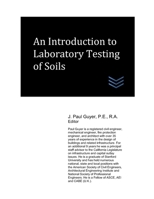 An Introduction to Laboratory Testing of Soils 1490333525 Book Cover