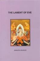 The Lament of Eve (Holy Fathers) 0962253626 Book Cover