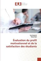 Évaluation du profil motivationnel et de la satisfaction des étudiants 620253799X Book Cover