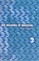 The Meaning of Marxism 1931859299 Book Cover