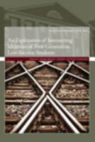An Exploration of Intersecting Identities of First-Generation, Low-Income Students 1889271977 Book Cover