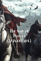 The War on Hooves (Adventure) B0DR38DCG8 Book Cover