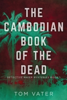 The Cambodian Book Of The Dead 4824100623 Book Cover