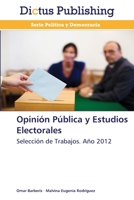 Opinion Publica y Estudios Electorales 3847386379 Book Cover