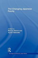 The Changing Japanese Family 0415545757 Book Cover