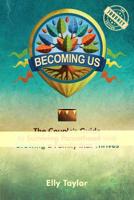 Becoming Us : The Couple's Guide to Surviving Parenthood and Growing a Family That Thrives 099238561X Book Cover