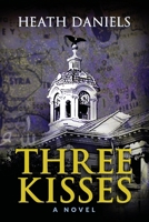 Three Kisses 1732881200 Book Cover