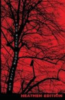 The Raven with Literary and Historical Commentary (Heathen Edition) 1948316412 Book Cover