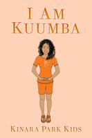 I Am Kuumba 1950649237 Book Cover