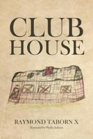 Club House 1644160145 Book Cover