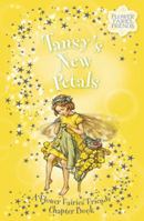 Tansy's New Petals: A Flower Fairies Friends Chapter Book (Flower Fairies) 0723262853 Book Cover