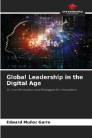 Global Leadership in the Digital Age 6208601134 Book Cover