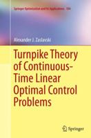 Turnpike Theory of Continuous-Time Linear Optimal Control Problems 3319191403 Book Cover