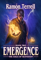 Emergence: Book two of the Saga of Ruination 1999090381 Book Cover