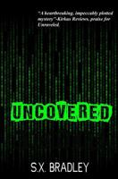 Uncovered (An Autumn Covarrubias Mystery Book 2) 177130961X Book Cover