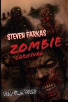 Zombie Carnival 1718946678 Book Cover