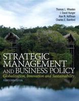Strategic Management and Business Policy: Globalization, Innovation and Sustainability Plus 2014 Mymanagementlab with Pearson Etext -- Access Card Package 0133254186 Book Cover