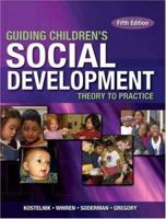 Guiding Children's Social Development 1401897630 Book Cover