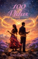 100 Vidas, El Milagro Balcánico B0H2NR1MM3 Book Cover