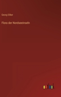 Flora Der Nordseeinseln 3864441994 Book Cover