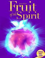 Fruit of The Spirit 0692383603 Book Cover