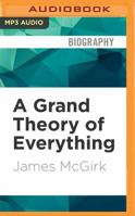 A Grand Theory of Everything 1536623393 Book Cover
