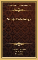 Navajo Eschatology 1432598546 Book Cover