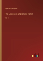 First Lessons in English and Tamul: Vol. 2 3368765914 Book Cover