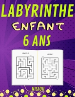 Labyrinthe Enfant 6 Ans: 100 Labyrinthe Pour Enfants simple , jeux pour jouer en famille, Livre grand format Casse-tête niveau facile avec solutions, garçons et filles B08F6Y51R8 Book Cover
