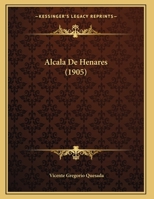 Alcala De Henares (1905) 1160296359 Book Cover