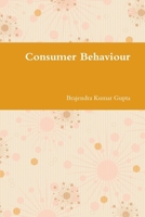 Consumer Behaviour 1329122623 Book Cover