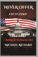 Never Offer A Bit of Leeway B0BW2X9BX2 Book Cover