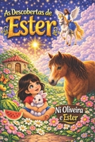 As Descobertas de Ester (Antes de amar...) (Portuguese Edition) B0GSWJKBZ9 Book Cover