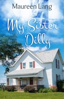 My Sister Dilly 1414322240 Book Cover