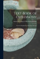 Text-book of Osteopathy: From the Standpoint of Mechano-therapy 1014982650 Book Cover