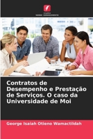 Contratos de Desempenho e Prestação de Serviços. O caso da Universidade de Moi 6209701515 Book Cover
