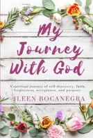 My Journey With God 1387363239 Book Cover