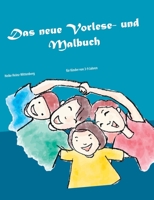 Das neue Vorlese- und Malbuch 3753490180 Book Cover