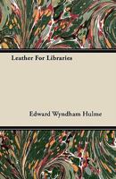 Leather for Libraries 1141231697 Book Cover