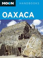 Moon Oaxaca (Moon Handbooks) 1598800884 Book Cover